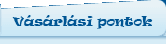 Vásárlási pontok